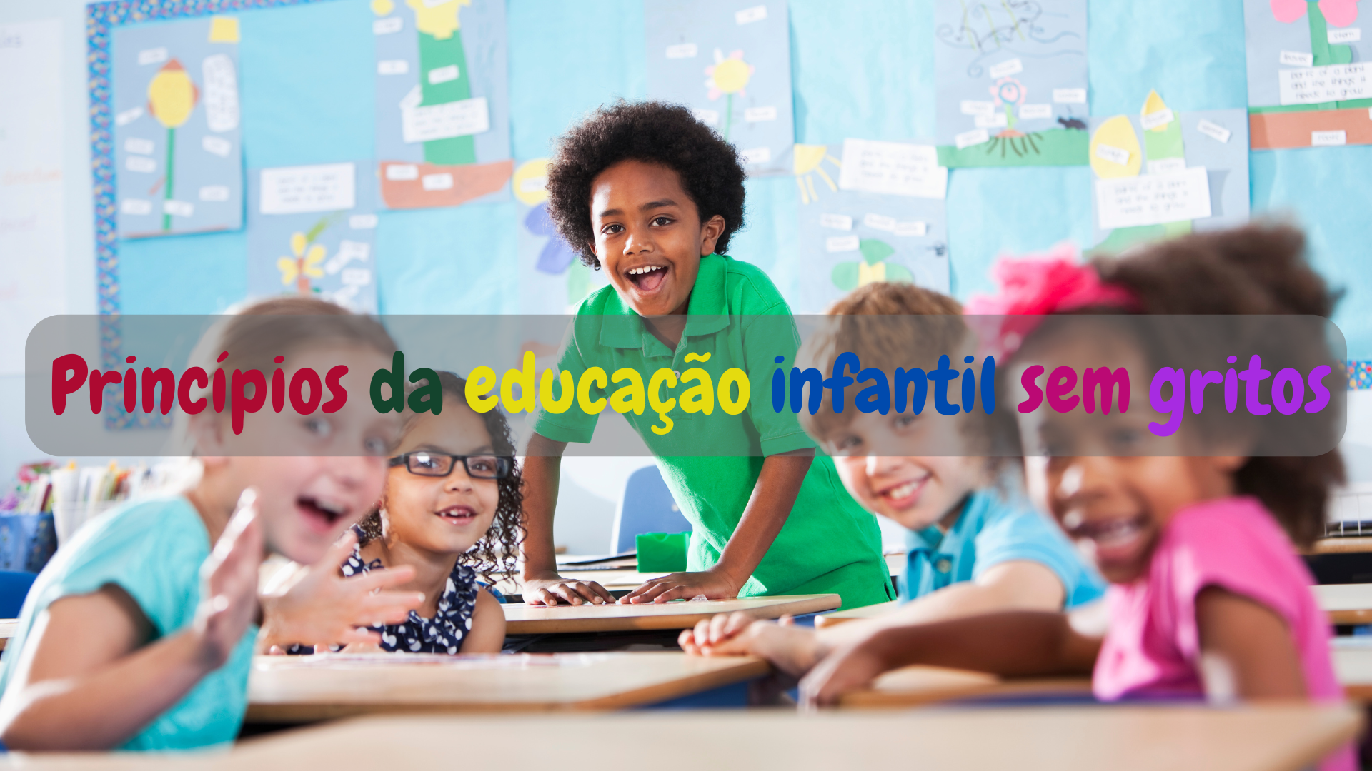 Educação infantil sem gritos