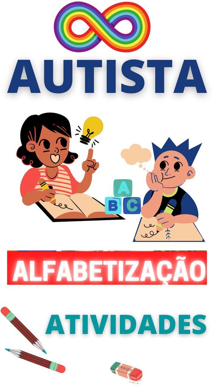 AUTISMO ALFABETIZAÇÃO! Conteúdo com atividades para crianças autistas! Atividades Variadas!